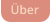 Über